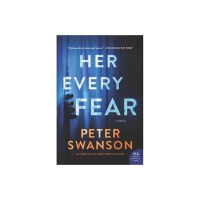 Her Every Fear - by Peter Swanson (Paperback)