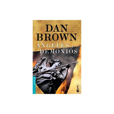 ngeles Y Demonios / Angels & Demons - (Robert Langdon) by Dan Brown (Paperback)