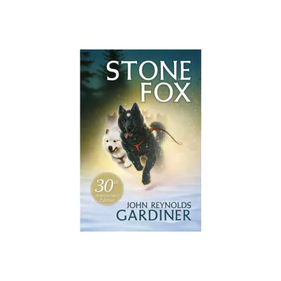 Stone Fox - by John Reynolds Gardiner (Paperback)