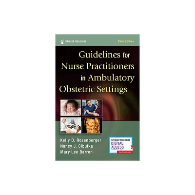 Guidelines for Nurse Practitioners in Ambulatory Obstetric Settings, Third Edition - 3rd Edition (Spiral Bound)