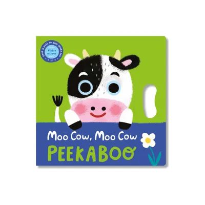 Moo Cow, Moo Cow Peekaboo - (Peekaboo Grab-And-Pull Books) (Board Book)