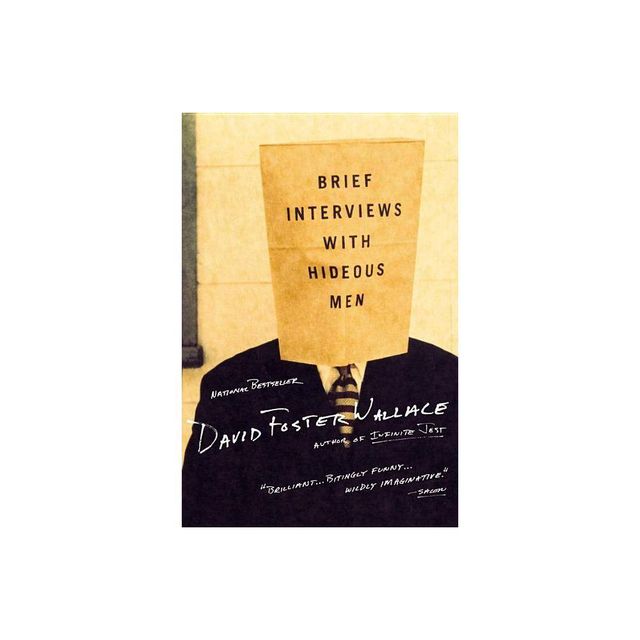 Brief Interviews with Hideous Men - by David Foster Wallace (Paperback)