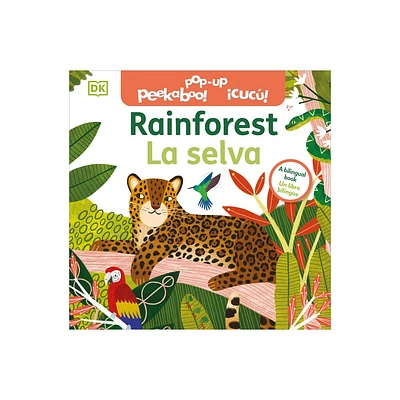 Bilingual Pop-Up Peekaboo! Rainforest - La Selva - by DK (Board Book)