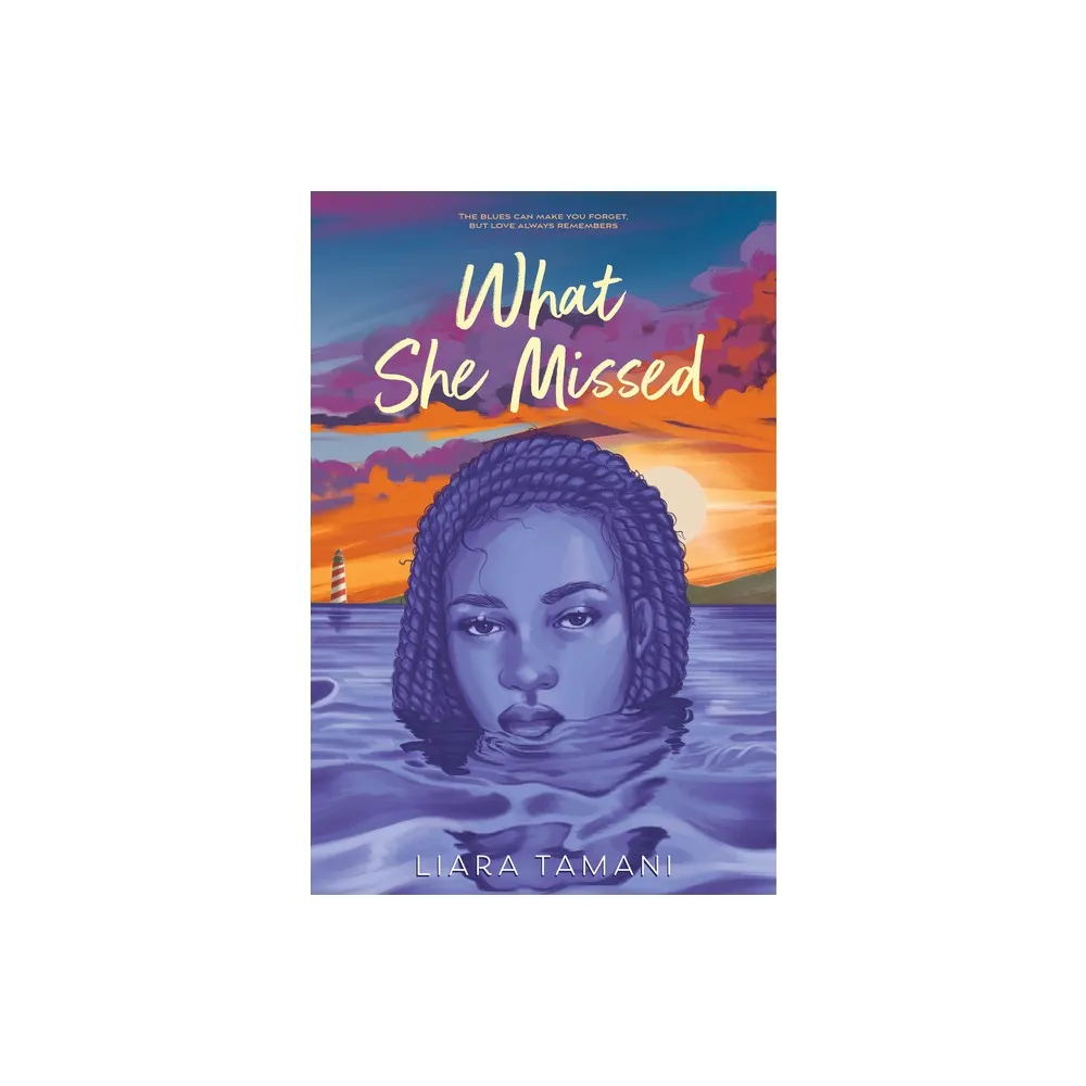 Greenwillow Books What She Missed - by Liara Tamani (Hardcover) | The  Market Place