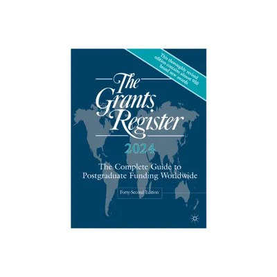 The Grants Register 2024 - 42nd Edition by Palgrave MacMillan (Hardcover)