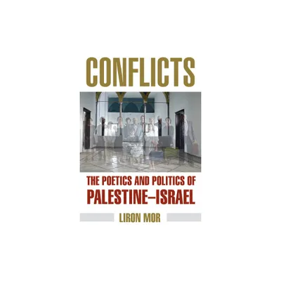 Conflicts - by Liron Mor (Paperback)