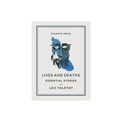 Lives and Deaths - (Essential Stories) by Leo Tolstoy (Paperback)