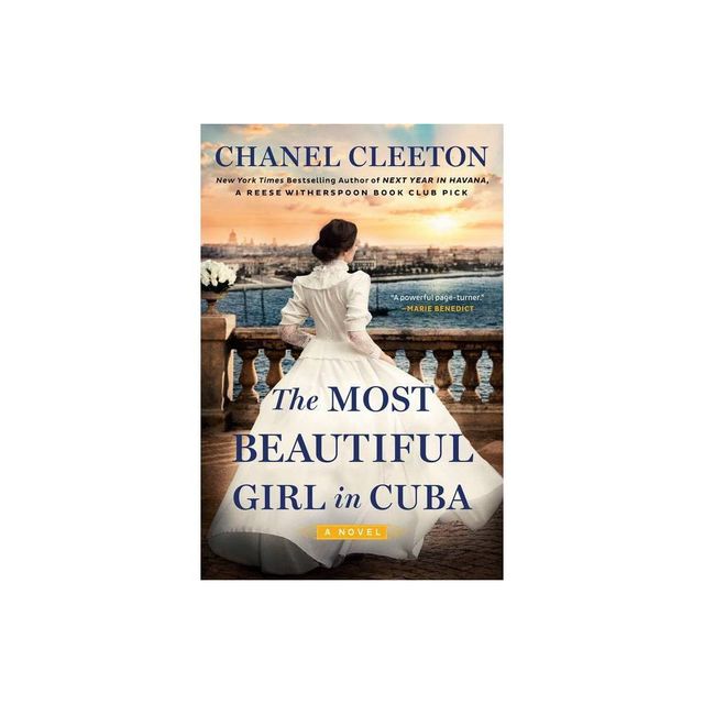 The Most Beautiful Girl in Cuba - by Chanel Cleeton (Paperback)