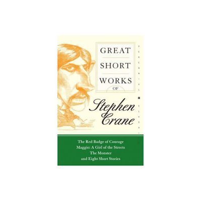 Great Short Works of Stephen Crane - (Harper Perennial Modern Classics) (Paperback)