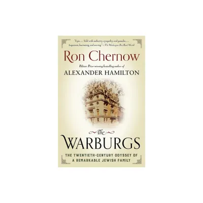 The Warburgs - by Ron Chernow (Paperback)