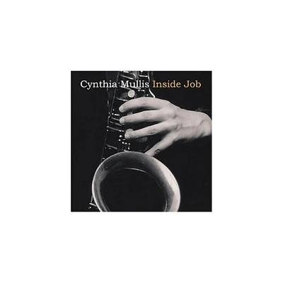 Cynthia Mullis - Inside Job (CD)