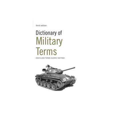 Dictionary of Military Terms - by Richard Bowyer (Paperback)