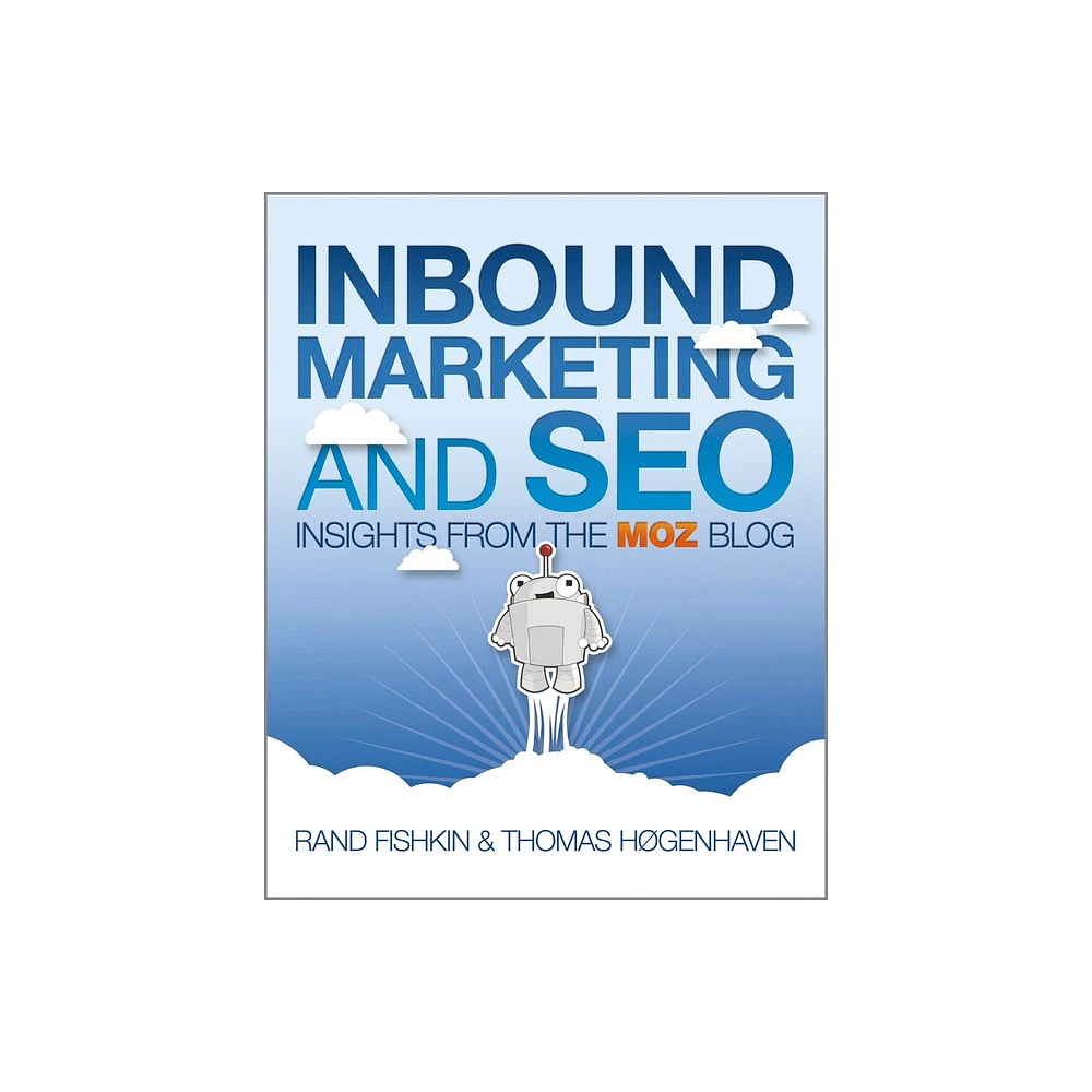 Inbound Marketing and SEO - by Fishkin & Thomas Hgenhaven (Paperback)