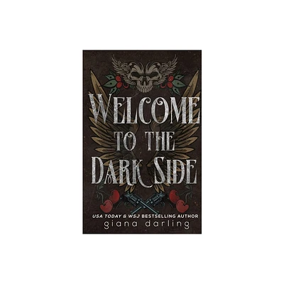 Welcome to the Dark Side Special Edition - (Fallen Men) by Giana Darling (Paperback)