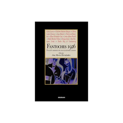 Fantoches 1926 - by Carlos Loveira & Et Al (Paperback)