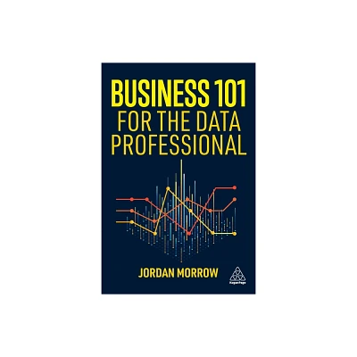 Business 101 for the Data Professional