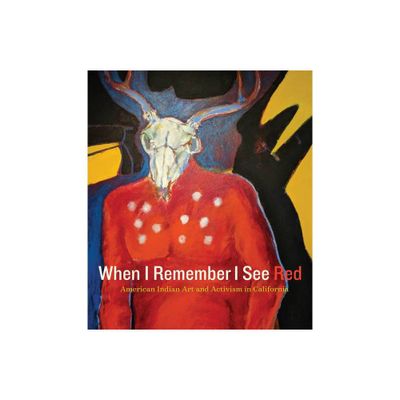 When I Remember I See Red - by Frank Lapena & Mark Dean Johnson (Hardcover)