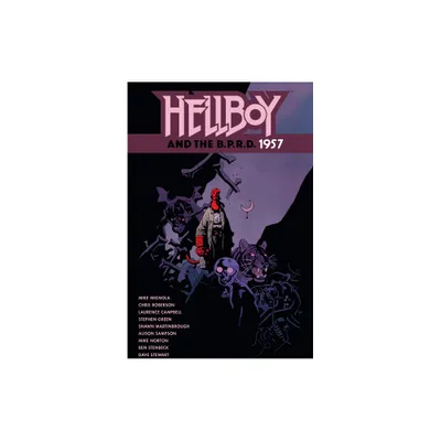 Hellboy and the B.P.R.D.: 1957 - by Mike Mignola & Chris Roberson (Paperback)