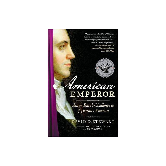 American Emperor - by David O Stewart (Paperback)