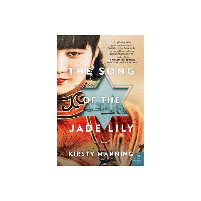 Song of the Jade Lily - by Kirsty Manning (Paperback)