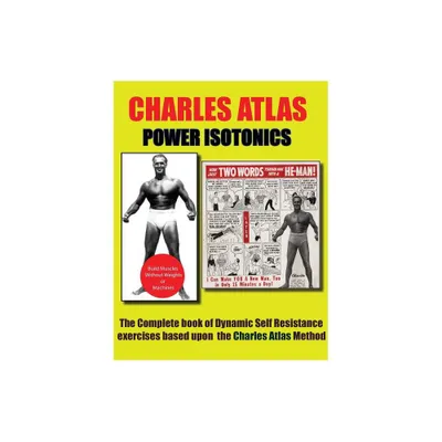 Power Isotonics Bodybuilding course - 2nd Edition,Large Print by Charles Atlas (Paperback)