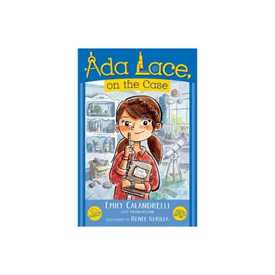 ADA Lace, on the Case - (ADA Lace Adventure) by Emily Calandrelli (Paperback)