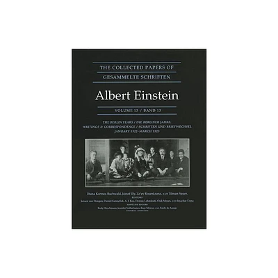 The Collected Papers of Albert Einstein, Volume 13 - (Hardcover)