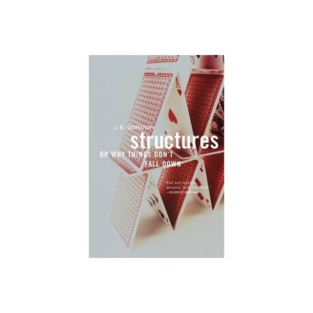 Structures - 2nd Edition by J E Gordon (Paperback)