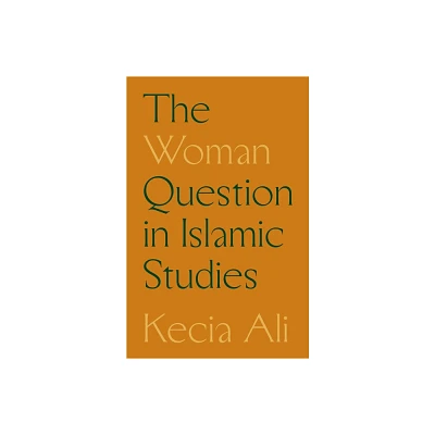 The Woman Question in Islamic Studies