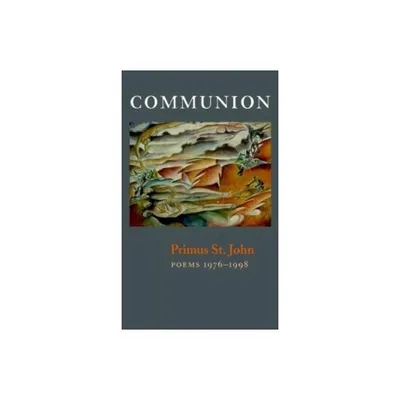 Communion - by Primus St John (Paperback)