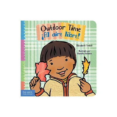 Outdoor Time / Al Aire Libre! - (Toddler Tools(r) Board Books) by Elizabeth Verdick (Board Book)