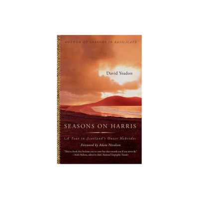 Seasons on Harris - by David Yeadon (Paperback)