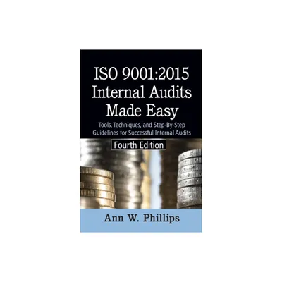 ISO 9001 - 4th Edition by Ann W Phillips (Paperback)