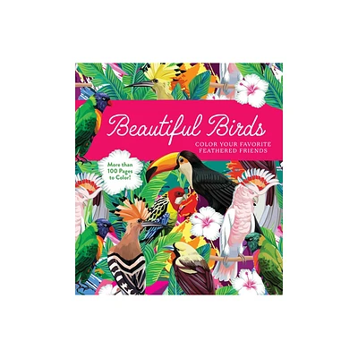 Beautiful Birds - (Chartwell Coloring Books) by Editors of Chartwell Books (Paperback)