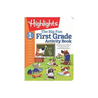 Big Fun 1st Grade Activity Book 10/15/2017 - by Highlights (Paperback)