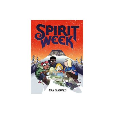 Spirit Week - by Ira Marcks (Paperback)