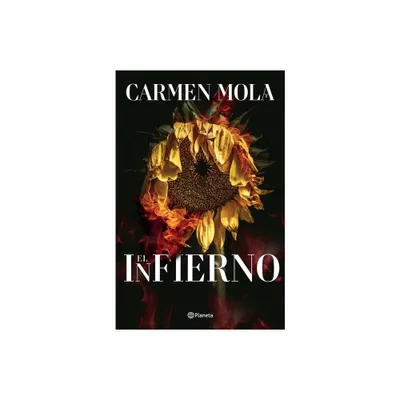 El Infierno (Novela Negra / Noir) - by Carmen Mola (Paperback)