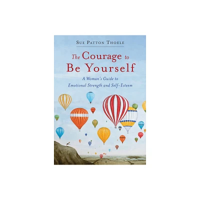 The Courage to Be Yourself