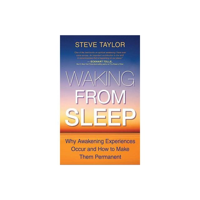 Waking From Sleep - by Steve Taylor (Paperback)