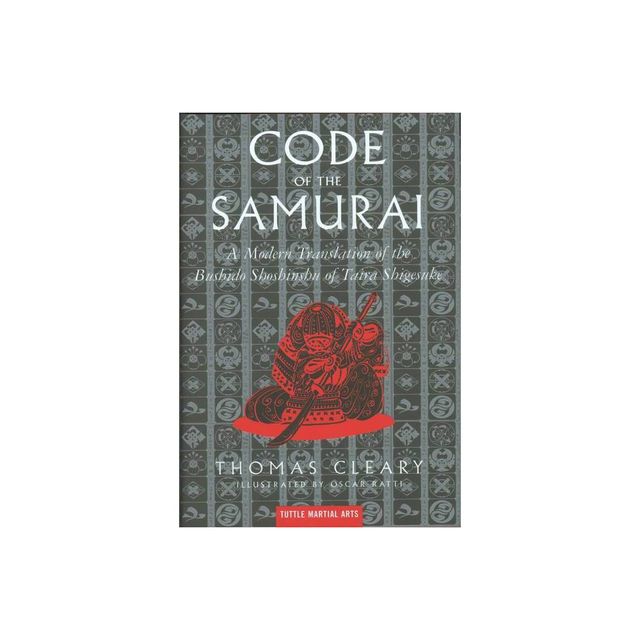 The Code of the Samurai - by Thomas Cleary (Hardcover)