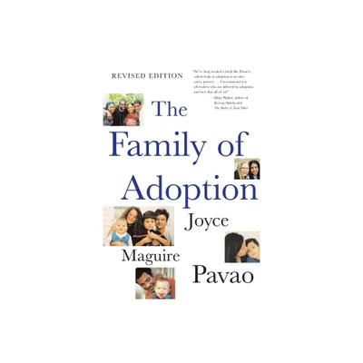 The Family of Adoption - by Joyce Maguire Pavao (Paperback)