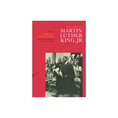 The Papers of Martin Luther King, Jr., Volume IV - (Martin Luther King Papers) (Hardcover)