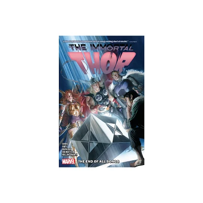 Immortal Thor Vol. 3: The End of All Songs - by Al Ewing (Paperback)