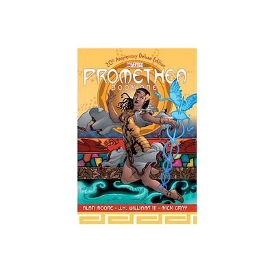 Promethea: 20th Anniversary Deluxe Edition Book One - by Alan Moore (Hardcover)