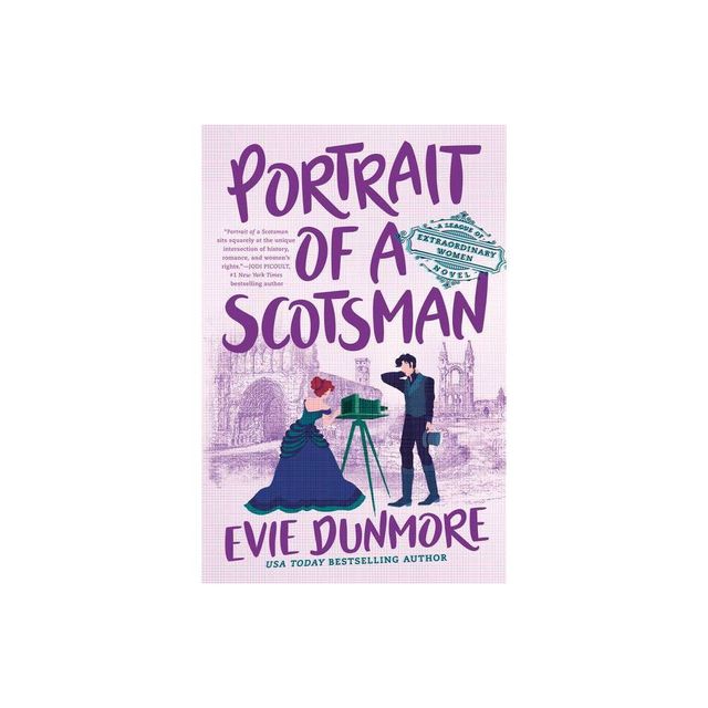 Portrait of a Scotsman - (League of Extraordinary Women) by Evie Dunmore (Paperback)