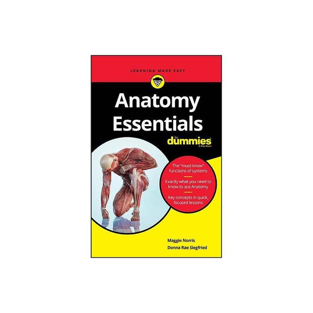 Anatomy Essentials for Dummies - by Maggie A Norris & Donna Rae Siegfried (Paperback)