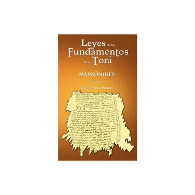 Leyes de Los Fundamentos de La Tora - by Maimonides (Paperback)