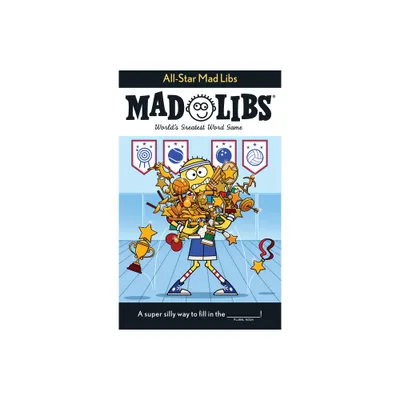 All-Star Mad Libs - by Captain Foolhardy & Mad Libs (Paperback)