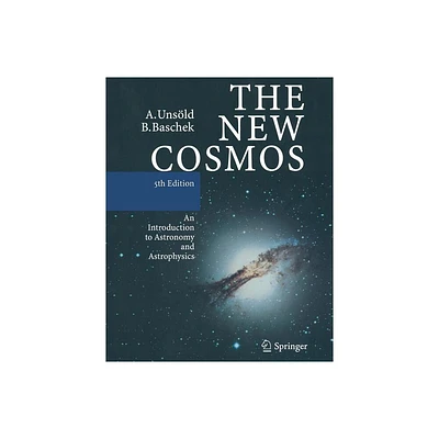 The New Cosmos - 5th Edition by Albrecht Unsld & Bodo Baschek (Paperback)