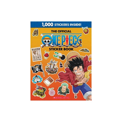 The Official One Piece Sticker Book - by Scholastic (Hardcover)